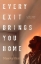 Buchcover und Innenansicht für das Buch: Every Exit Brings You Home