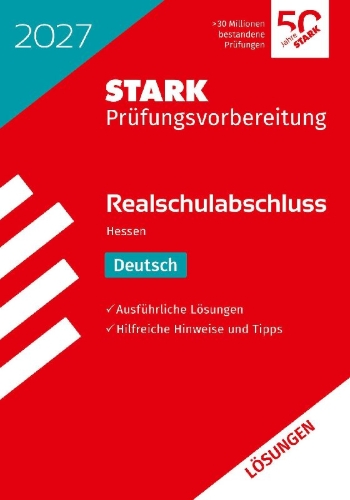 Buchcover und Innenansicht für das Buch: STARK Lösungen zu Deutsch - Realschulabschluss 2027 Hessen - Prüfungsvorbereitung