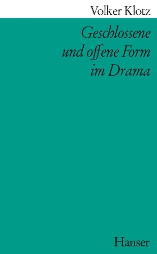 Buchcover und Innenansicht für das Buch: Geschlossene und offene Form im Drama
