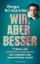 Buchcover und Innenansicht für das Buch: Wir, aber besser
