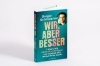 Buchcover und Innenansicht für das Buch: Wir, aber besser