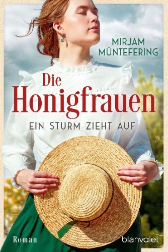 Buchcover und Innenansicht für das Buch: Die Honigfrauen - Ein Sturm zieht auf