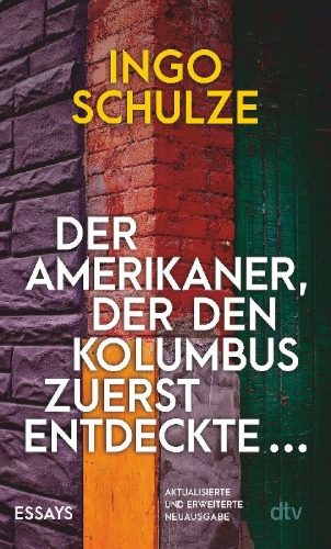 Buchcover und Innenansicht für das Buch: Der Amerikaner, der den Kolumbus zuerst entdeckte ...
