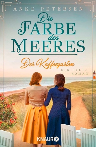Buchcover und Innenansicht für das Buch: Der Kaffeegarten. Die Farbe des Meeres