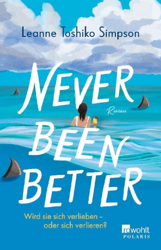 Buchcover und Innenansicht für das Buch: Never Been Better