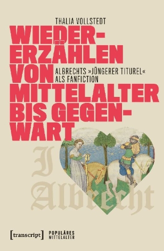 Buchcover und Innenansicht für das Buch: Wiedererzählen von Mittelalter bis Gegenwart