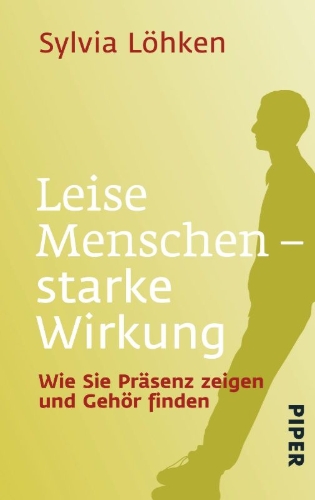 Buchcover und Innenansicht für das Buch: Leise Menschen - starke Wirkung