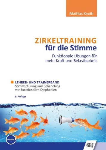 Buchcover und Innenansicht für das Buch: Zirkeltraining für die Stimme - Funktionale Übungen für mehr Kraft und Belastbarkeit
