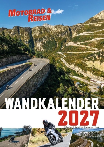 Buchcover und Innenansicht für das Buch: Motorrad & Reisen Foto-Wandkalender 2027 DIN A2