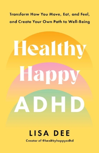 Buchcover und Innenansicht für das Buch: Healthy Happy ADHD