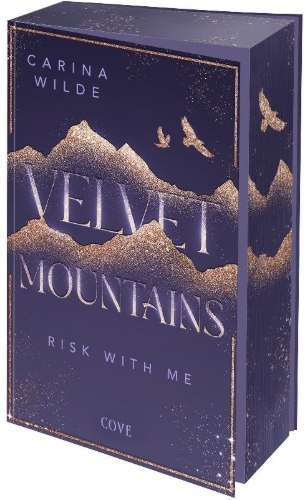 Buchcover und Innenansicht für das Buch: Velvet Mountains - Risk with me