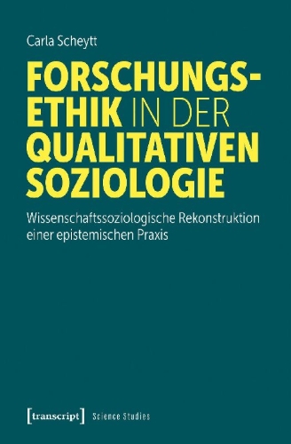 Buchcover und Innenansicht für das Buch: Forschungsethik in der qualitativen Soziologie
