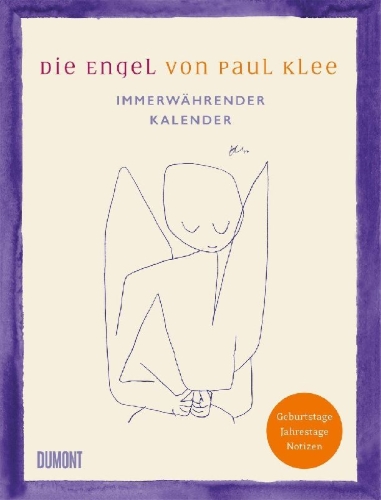 Buchcover und Innenansicht für das Buch: Die Engel von Paul Klee. Immerwährender Kalender