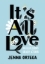 Buchcover und Innenansicht für das Buch: It's All Love