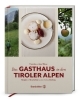 Buchcover und Innenansicht für das Buch: Das Gasthaus in den Tiroler Alpen