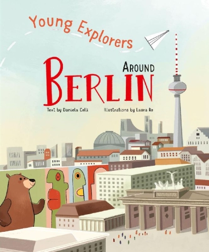 Buchcover und Innenansicht für das Buch: Young Explorers Around Berlin