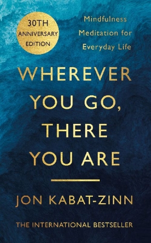Buchcover und Innenansicht für das Buch: Wherever You Go, There You Are