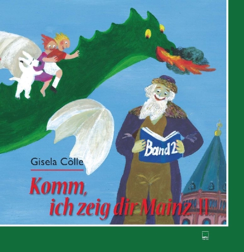 Buchcover und Innenansicht für das Buch: Komm, ich zeig dir Mainz II
