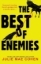 Buchcover und Innenansicht für das Buch: The Best of Enemies