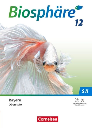 Buchcover und Innenansicht für das Buch: Biosphäre Sekundarstufe II 12. Jahrgangsstufe - 2.0 - Bayern - Schulbuch