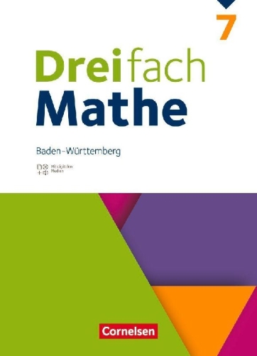 Buchcover und Innenansicht für das Buch: Dreifach Mathe 7. Schuljahr - Baden-Württemberg - Schulbuch mit digitalen Hilfen, Erklärfilmen und Wortvertonungen