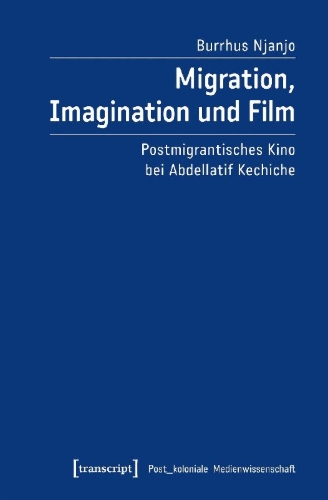 Buchcover und Innenansicht für das Buch: Migration, Imagination und Film