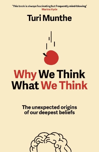 Buchcover und Innenansicht für das Buch: Why We Think What We Think