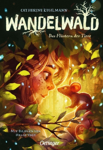 Buchcover und Innenansicht für das Buch: Wandelwald 1. Das Flüstern der Tiere