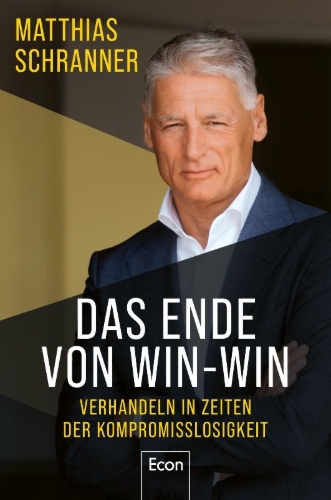 Buchcover und Innenansicht für das Buch: Das Ende von Win-win
