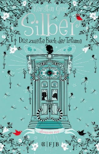 Buchcover und Innenansicht für das Buch: Silber - Das zweite Buch der Träume