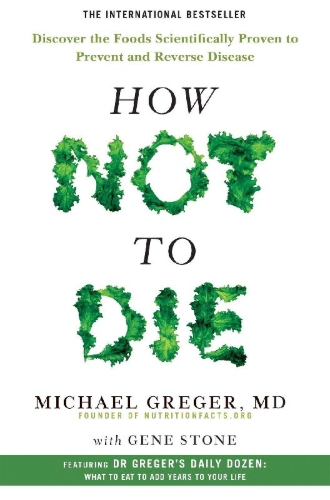 Buchcover und Innenansicht für das Buch: How Not To Die