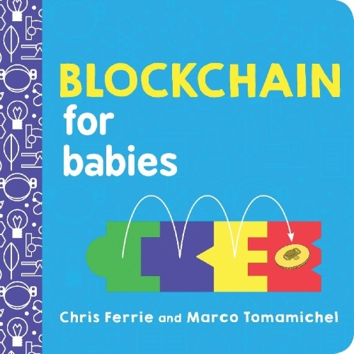 Buchcover und Innenansicht für das Buch: Blockchain for Babies