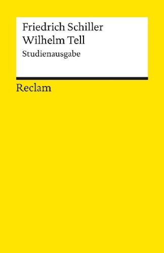 Buchcover und Innenansicht für das Buch: Wilhelm Tell. Studienausgabe. Schauspiel