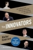 Buchcover und Innenansicht für das Buch: The Innovators. How a Group of Hackers, Genuises and Geeks Created the Digital Revolution