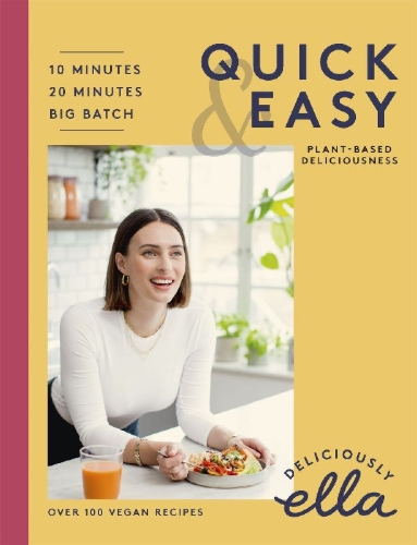 Buchcover und Innenansicht für das Buch: Deliciously Ella Quick & Easy