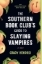Buchcover und Innenansicht für das Buch: The Southern Book Club's Guide to Slaying Vampires