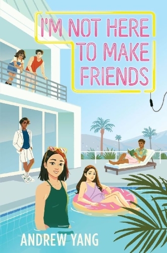 Buchcover und Innenansicht für das Buch: I'm Not Here to Make Friends
