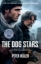 Buchcover und Innenansicht für das Buch: The Dog Stars. Film Tie-In