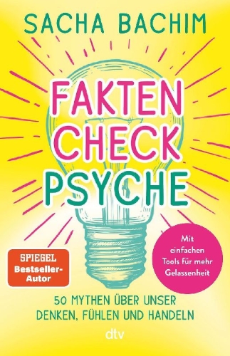 Buchcover und Innenansicht für das Buch: Faktencheck Psyche