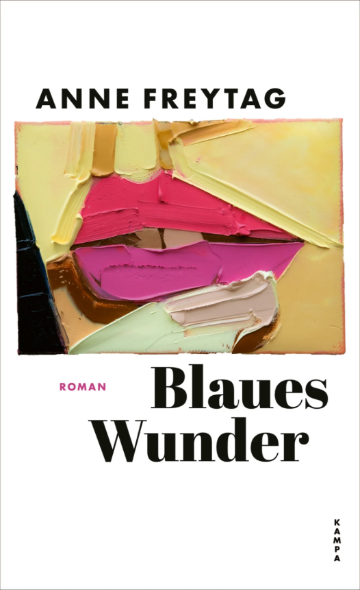 Buchbesprechung: "Blaues Wunder" - Anne Freytag