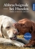 Buchcover und Innenansicht für das Buch: Abbruchsignale bei Hunden