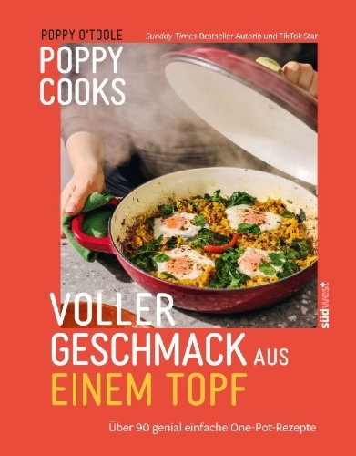 Buchcover und Innenansicht für das Buch: Poppy Cooks: The Actually Delicious One Pot Cookbook