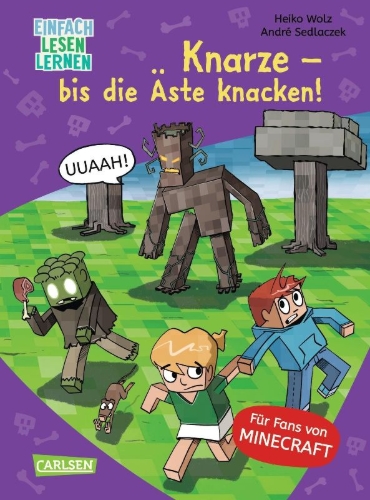 Buchcover und Innenansicht für das Buch: Minecraft 11: Knarze - bis die Äste knacken!