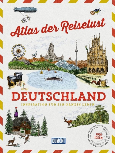 Buchcover und Innenansicht für das Buch: DuMont Bildband Atlas der Reiselust Deutschland