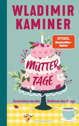 Buchcover und Innenansicht für das Buch: Müttertage