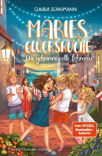 Buchcover und Innenansicht für das Buch: Maries Glücksküche - Die geheimnisvolle Lehrerin