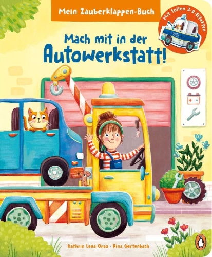 Buchcover und Innenansicht für das Buch: Mein Zauberklappen-Buch - Mach mit in der Autowerkstatt!