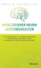 Buchcover und Innenansicht für das Buch: Wege zu einer neuen Leistungskultur