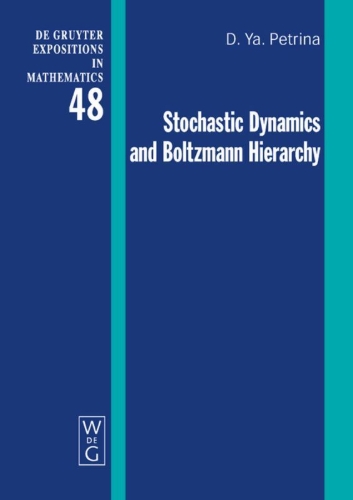 Buchcover und Innenansicht für das Buch: Stochastic Dynamics and Boltzmann Hierarchy