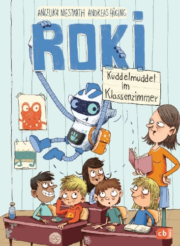 Buchcover und Innenansicht für das Buch: ROKI - Kuddelmuddel im Klassenzimmer